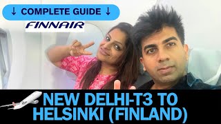 Finnair Delhi to Helsinki Economy class  New Delhi to Helsinki  India to Finland  Encalm Lounge [upl. by Enelegna]