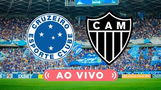 🔴 CRUZEIRO x ATLÉTICOMG 🎥 TRANSMISSÃO AO VIVO 🏆 FINAL DO MINEIRO [upl. by Ardnekahs]