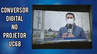 Projetor UC68 Conversor Digital no projetor Será que ficou Bom Veja [upl. by Kciredohr]