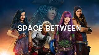 Descendants 2 Space Between  Chipmunk Version [upl. by Fancie25]