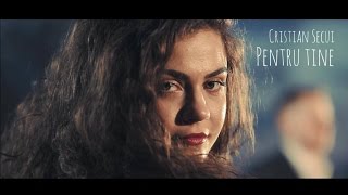 Cristian Secui  Pentru tine Official video [upl. by Arman]