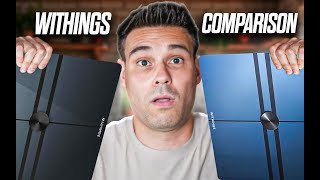 Withings Body Smart vs Body Comp Smart Scales How To Choose [upl. by Ellerrad]