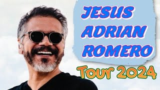 Jesus Adrian Romero Tour Terrenal 2024 [upl. by Edalb]