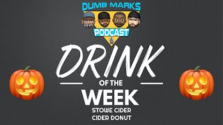 Drink of the Week  Stowe Cider  Cider Donut [upl. by Nicholas267]