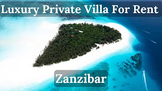 Luxury Beach Hotel And Private Villa For Rent in Zanzibar  Villa rental zanzibar Zanzibartanzania [upl. by Akcired]