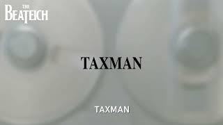 Taxman  cover  reuploaded with improved sound quality [upl. by Nylcaj]