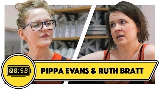 Ep 02  858  Pippa Evans amp Ruth Bratt [upl. by Htyderem399]