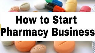 How to Start Pharmacy business in India  2017 [upl. by Hakan]