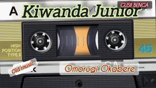 OMORUGI OKABERE By Nyagwoka Charles of Kirwanda Junior [upl. by Lyns]