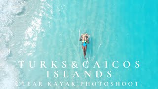 TURKS amp CAICOSCLEAR KAYAK DRONE PHOTOSHOOT [upl. by Simpkins]