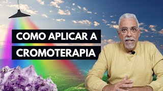 5 Formas de Aplicar CORES em Terapias  CROMOTERAPIA [upl. by Ttennej]