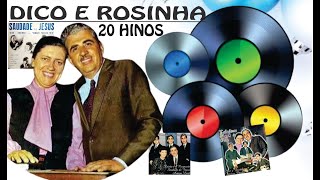 AS 20 MELHORES DICO E ROSINHA ANOS 60 COMPLETO [upl. by Jezebel]