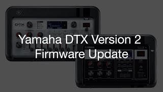 DTX V2 Firmware Update Overview [upl. by Ludovico]