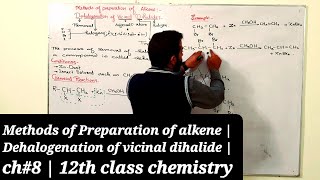 Methods of Preparation of alkene  Dehalogenation of vicinal dihalide  ch8  12th class chemistry [upl. by Carena948]