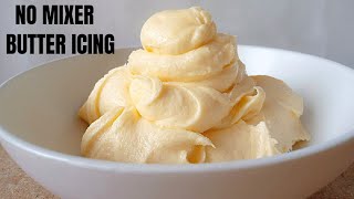 How To Make Perfect Butter Icing in Nigeria  Butter Icing Recipe  No Mixer [upl. by Regdirb754]