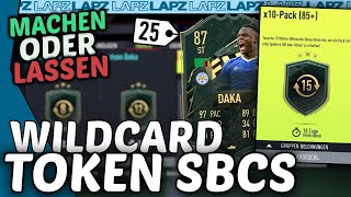 FIFA 22 WILDCARD TOKEN SBCs😍 Die beste Wahl für deinen Verein🔥 Machen oder Lassen [upl. by Nowyt]