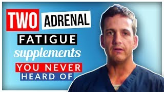 Top 2 Supplements to Help with Adrenal Fatigue [upl. by Htbazile]