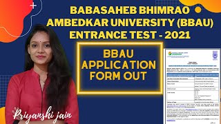 BBAU Babasaheb Bhimrao Ambedkar University entrance exam 2021  Application form out 🔥 [upl. by Dublin]