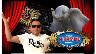 CIRCO ATAYDE HERMANOS DUMBO  SAN MATEO TLALTENANGO CDMX [upl. by Pacorro403]