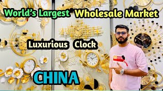 Clock amp Watch Worlds Largest Wholesale Market in Yiwu China 🇨🇳  Futian Yiwu International Market [upl. by Nodanrb]