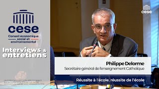 Philippe Delorme enseignement Catholique  Réussite à l’École  CESE [upl. by Wernsman335]