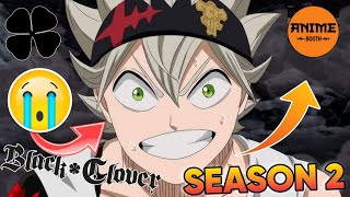 Black Clover Season 2 Hindi Dub Start But 😱 Black Clover Season 2 Release Date Anime Booth [upl. by Mcmath]