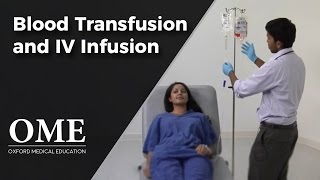 Blood Transfusion and Intravenous Infusion  Clinical Skills [upl. by Igenia]