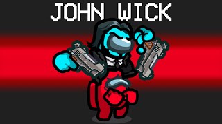 John Wick in Among Us [upl. by Kenwee]