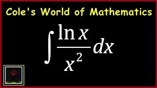 Integral of ln xx2 ❖ Calculus [upl. by Asiuqram]