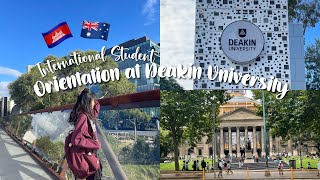 🇰🇭🇦🇺 Orientation at Deakin University as an International Student [upl. by Mchugh]