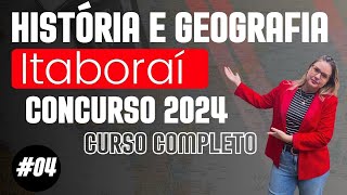 História e Geografia de Itaboraí 04 Concurso 2024 [upl. by Ateloiv]