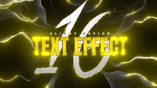 Top 16 Text Animation Xml Preset pack Alight motion   Alight motion text animation preset pack [upl. by Hamehseer]