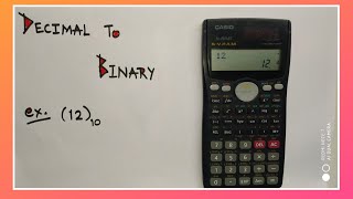 Decimal To Binary Conversion Using Calculator fx991MS [upl. by Pelletier661]