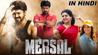 Mersal Full Movie In Hindi  Vijay Nithya Kajal Samantha  Dhinchaak Channel  HD Facts amp Review [upl. by Sinnard]