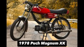 My 1978 Puch Magnum XK 50cc Moped [upl. by Aissyla]