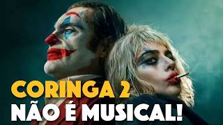 Coringa 2 NÃO É um Musical E Eu Vou Te Provar Por Quê  Análise [upl. by Sallee117]