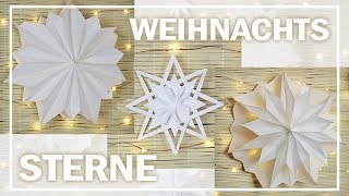 STERNE basteln  5 einfache WEIHNACHTSSTERNE  Minimalismus DIY [upl. by Wini]