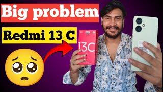 Redmi 13C Big Problem Redmi 13C 5G Unboxing and review By Manish gupta Technical Guruji KD Official [upl. by Newcomer]