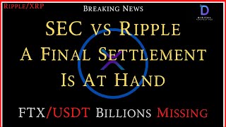 RippleXRPFTXUSDT Billions A Final Settlement Is At Hand XRP Prepares For Big Moves 2017 Style [upl. by Rednijar]