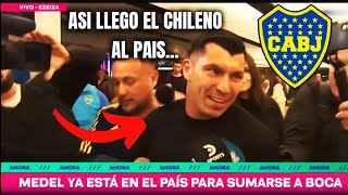 🔵🟡🔵Así llegó 🇨🇱Gary Medel al País para su segunda etapa en Boca [upl. by Osrick]