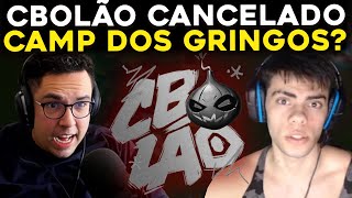 CBOLÃO FOI CANCELADO GRINGOS QUERENDO FAZER O PROPRIO CAMPEONATO  RENECRODILO LEAGUE OF LEGENDS [upl. by Ejrog199]