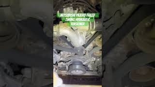 Mitsubishi Pajero  Montero sport engine noise due to failed timing tensioner [upl. by Lihkin]