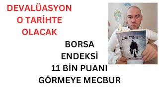 O Tarihte Devalüasyon Olacak Borsa Endeks 11 Bin Puanı Görecek Ben İstedim Bir Göz Rabbim Verdi İki [upl. by Strang837]