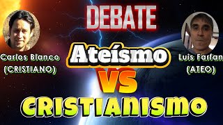 DEBATE Ateísmo VS Cristianismo [upl. by Torre]