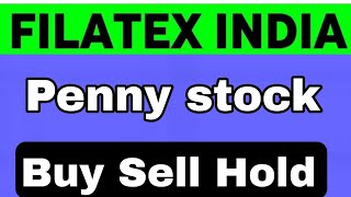 filatex india share latest news  filatex india limited share latest news  filatex india share [upl. by Jarin]