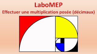 6️⃣ LaboMEP Effectuer une multiplication posée décimaux [upl. by Yuille710]