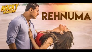 REHNUMA Full Song Lyrics  ROCKY HANDSOME  John Abraham Shruti Haasan [upl. by Ainedrag763]