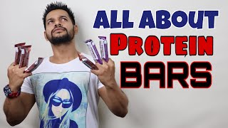 ALL ABOUT PROTEIN BARS  PROTEIN BAR REVIEW  HINDI [upl. by Nogam780]