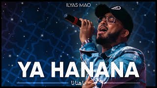 Ilyas Mao  Ya Hanana Official Lyric Video [upl. by Aisital90]