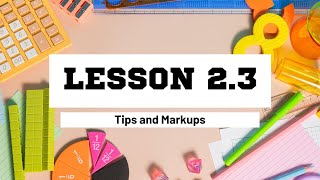 23 Tips and Markups [upl. by Katharina322]